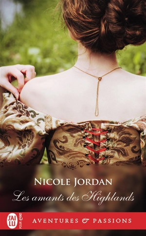 Les amants des Highlands - Nicole Jordan