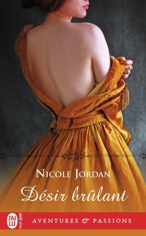 Désir brûlant - Nicole Jordan