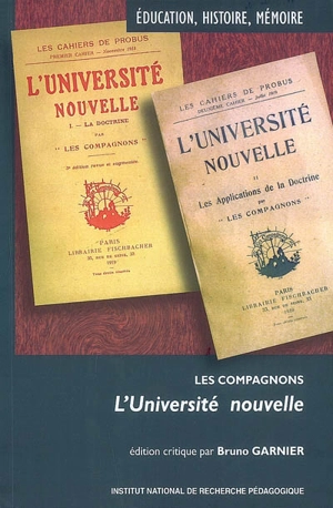 Les Compagnons, L'université nouvelle - Compagnons de l'université nouvelle, Les