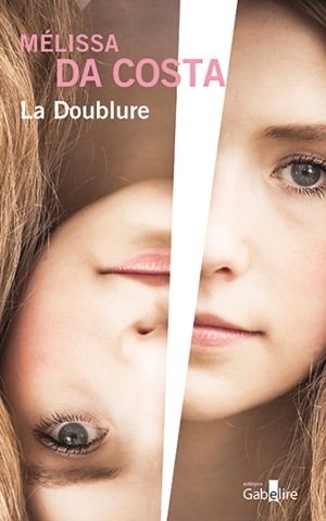 La doublure - Mélissa Da Costa