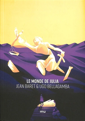 Le monde de Julia - Jean Baret