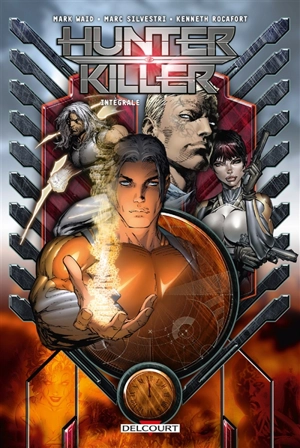 Hunter killer : intégrale - Mark Waid