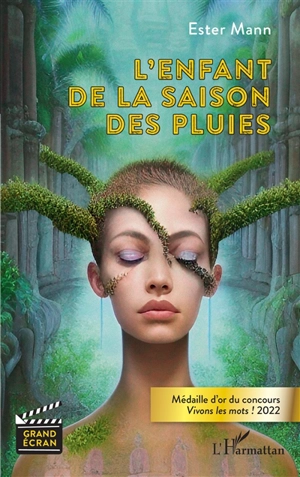 L'enfant de la saison des pluies - Ester Mann