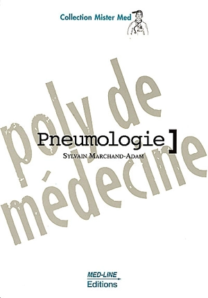 Pneumologie - Sylvain Marchand-Adam