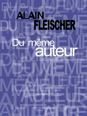 Du même auteur - Alain Fleischer