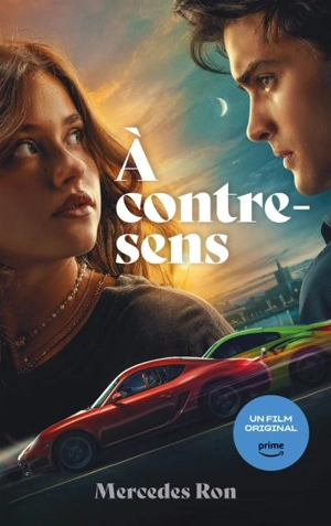 A contre-sens. Vol. 1-2 - Mercedes Ron