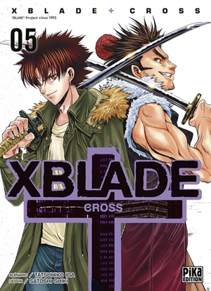 X blade cross. Vol. 5 - Tatsuhiko Ida