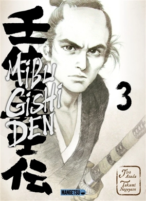 Mibu gishi den. Vol. 3 - Takumi Nagayasu