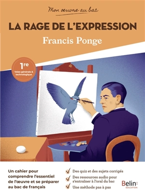 La rage de l'expression, Francis Ponge : 1re voies générale & technologique - Charlotte Laugraud-de Sainte-Hermine