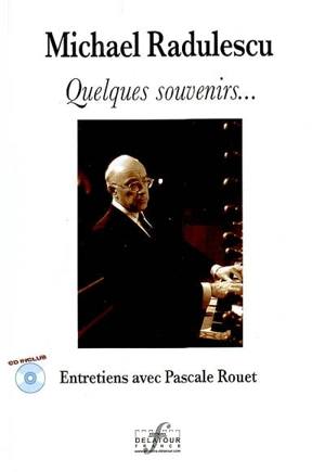 Michael Radulescu : quelques souvenirs... - Michael Radulescu