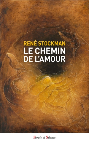 Le chemin de l'amour - René Stockman