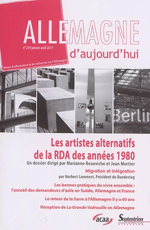 Allemagne d'aujourd'hui, n° 219. Les artistes alternatifs de la RDA des années 1980