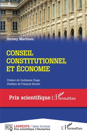 Conseil constitutionnel et économie - Jérémy Martinez