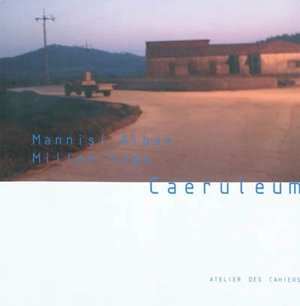 Caeruleum - Alban Mannisi