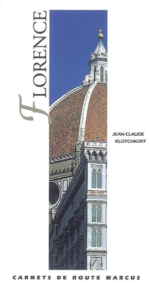 Florence - Jean-Claude Klotchkoff