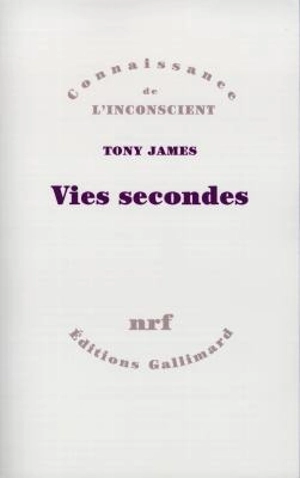 Vies secondes - Tony James