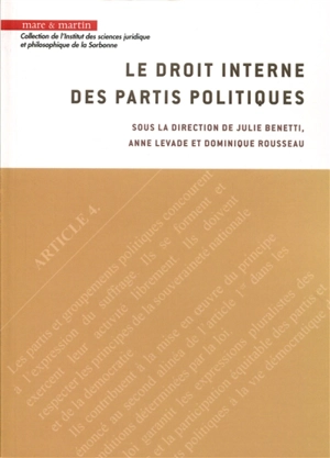 Le droit interne des partis politiques