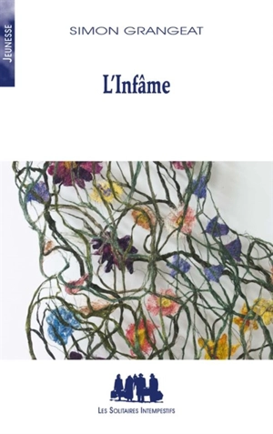 L'infâme - Simon Grangeat