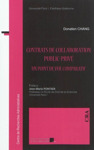 Contrat de collaboration public-privé : un point de vue comparatif - Donatien Chang