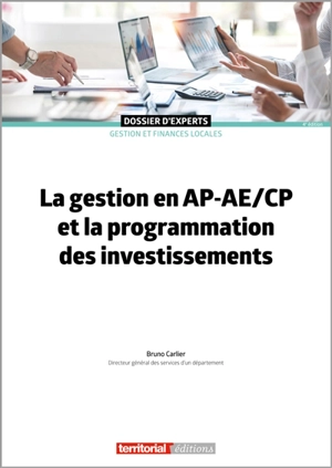 La gestion en AP-AE-CP et la programmation des investissements - Bruno Carlier