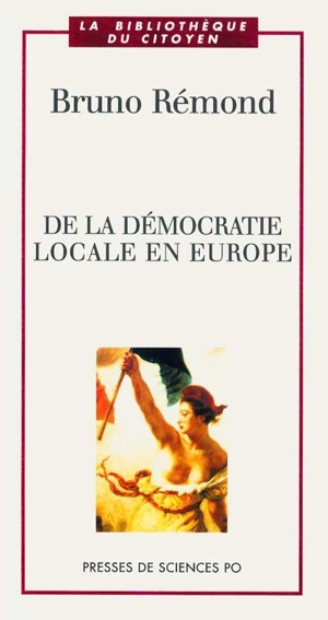 De la démocratie locale en Europe - Bruno Rémond