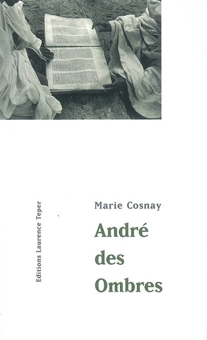 André des ombres - Marie Cosnay