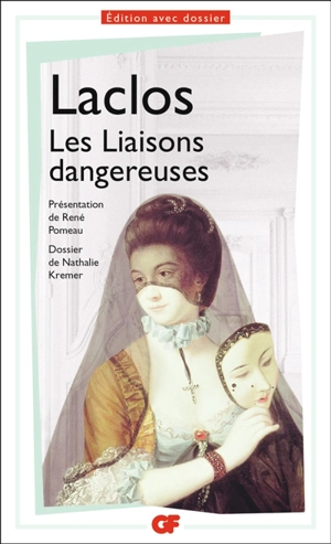 Les liaisons dangereuses - Pierre-Ambroise-François Choderlos de Laclos