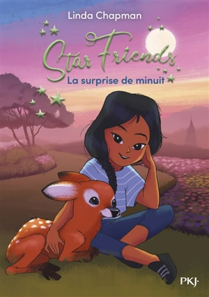 Star friends. Vol. 7. La surprise de minuit - Linda Chapman