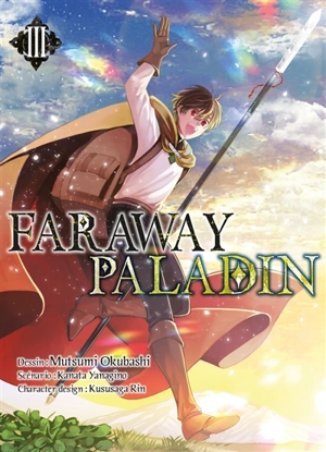 Faraway paladin. Vol. 3 - Kanata Yanagino