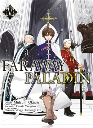 Faraway paladin. Vol. 5 - Kanata Yanagino