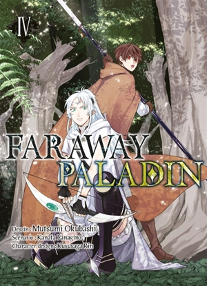 Faraway paladin. Vol. 4 - Kanata Yanagino