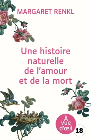 Une histoire naturelle de l'amour et de la mort : récit - Margaret Renkl