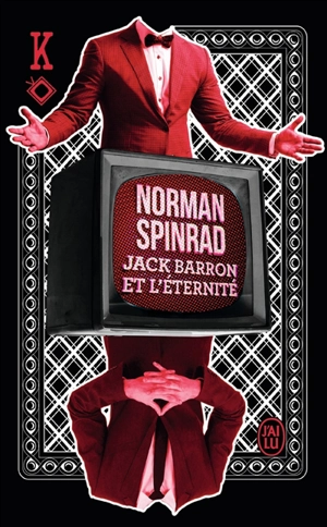 Jack Barron et l'éternité - Norman Spinrad