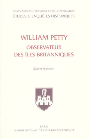 William Petty observateur des îles Britanniques - Sabine Reungoat