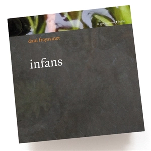 Infans - Dani Frayssinet