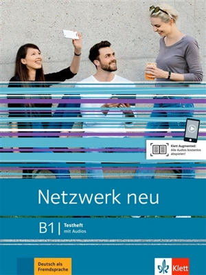 Netzwerk neu B1 : Testheft mit Audios : Deutsch als Fremdsprache - Anna Pilaski