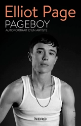 Pageboy : autoportrait d'un artiste trans - Elliot Page
