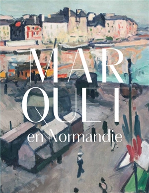 Marquet en Normandie