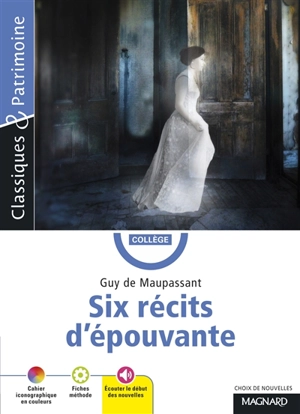 Six récits d'épouvante : choix de nouvelles - Guy de Maupassant