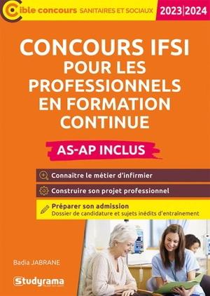 Concours IFSI pour les professionnels en formation continue : AS-AP inclus : 2023-2024 - Badia Jabrane