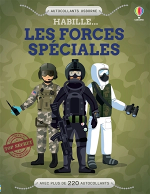 Habille... Les forces spéciales - Jonathan Melmoth