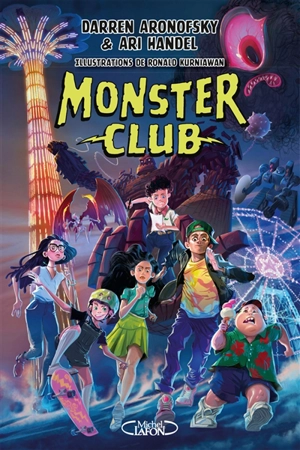 Monster Club. Vol. 1 - Darren Aronofsky