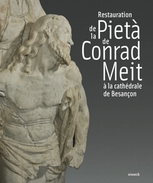 Restauration de la Pietà de Conrad Meit à la cathédrale de Besançon