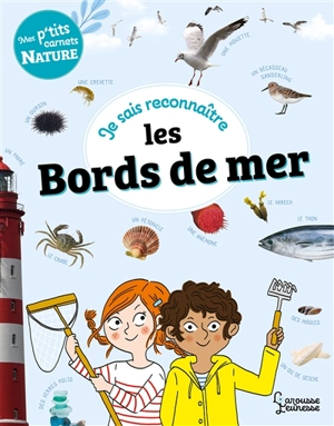 Je sais reconnaître les bords de mer - Sandra Lebrun