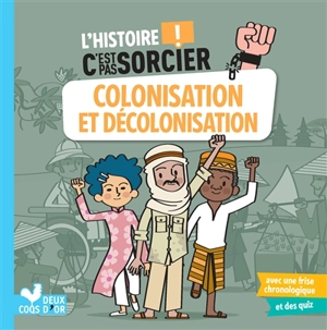 Colonisation et décolonisation - Frédéric Bosc