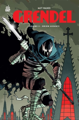 Grendel. Vol. 3. Orion Assante - Matt Wagner