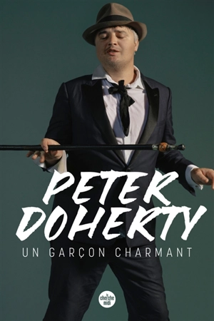 Un garçon charmant - Pete Doherty