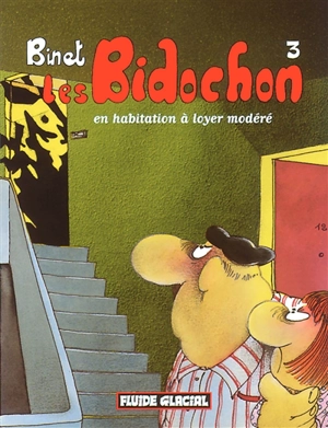 Les Bidochon. Vol. 3. Les Bidochon en HLM - Christian Binet