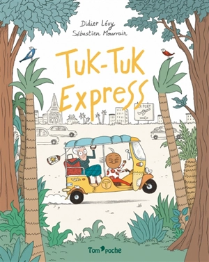 Tuk-tuk express - Didier Lévy