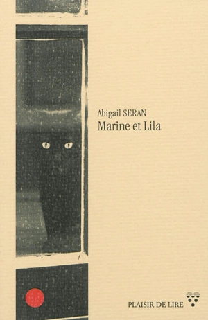 Marine et Lila - Abigail Seran